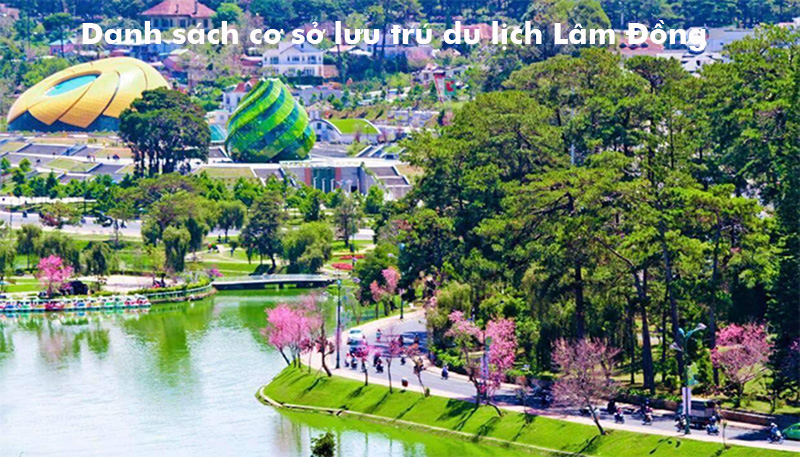 Danh sách cơ sở lưu trú du lịch Lâm Đồng